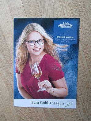 Pfälzische Weinprinzessin 2016/2017 Daniela Wisser - handsigniertes Autogramm!!!