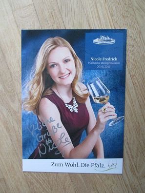 Pfälzische Weinprinzessin 2016/2017 Nicole Fredrich - handsigniertes Autogramm!!!