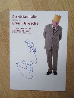 Schauspieler, Autor und Filmemacher Erwin Grosche - handsigniertes Autogramm!!!