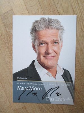 ttt – titel, thesen, temperamente - Max Moor - handsigniertes Autogramm!!!