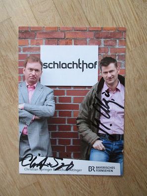 BR Schlachthof Christian Springer & Michael Altinger - handsignierte Autogramme!!!
