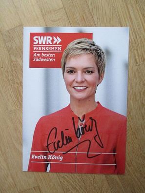 SWR Fernsehmoderatorin Evelin König - handsigniertes Autogramm!!!