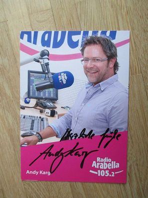 Radio Arabella Moderator Andy Karg - handsigniertes Autogramm!!!