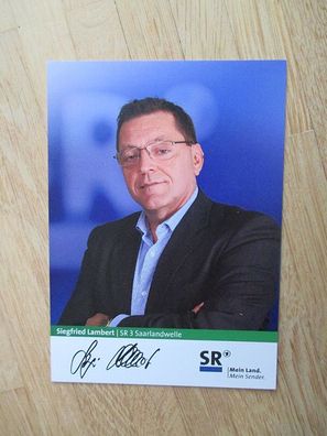 SR 3 Saarlandwelle Siegfried Lambert - handsigniertes Autogramm!!!