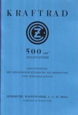 Bedienungsanleitung CZ Motorräder 500 ccm , 2 Zylinder 2 Takt Kraftrad