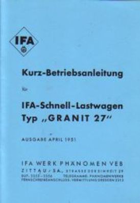 Kurz Betriebsanleitung für IFA Schnell Lastwagen Typ Granit 27