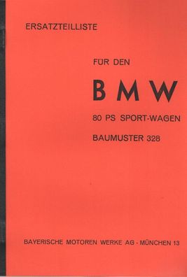 Ersatzteileliste BMW Typ 328 80 PS Sportwagen 6 Zylinder