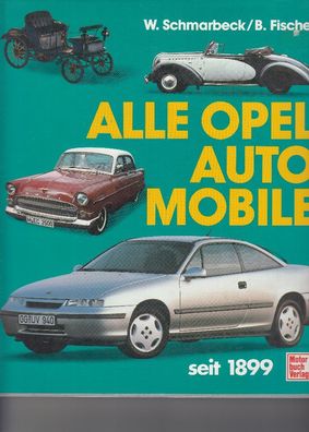 Alle Opel Automobile seit 1899