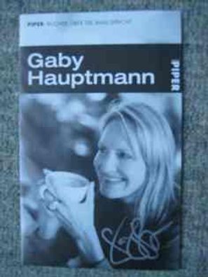 Schriftstellerin Gaby Hauptmann - handsigniertes Autogramm!!!