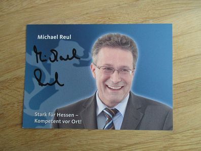 Hessen MdL CDU Michael Reul - handsigniertes Autogramm!!!
