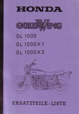 Ersatzteilliste Honda Goldwing GL 1000-K0, - / K1, -/ K2,