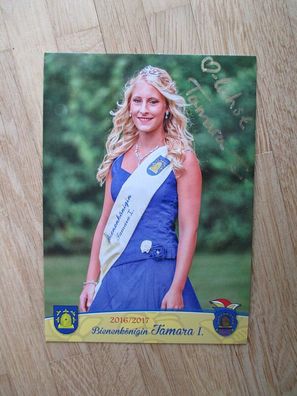 Bienenkönigin 2016/2017 Tamara I. - handsigniertes Autogramm!!!