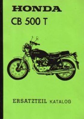 Eratzteile-Liste Honda CB 500 T Motorrad Oldtimer Klassiker