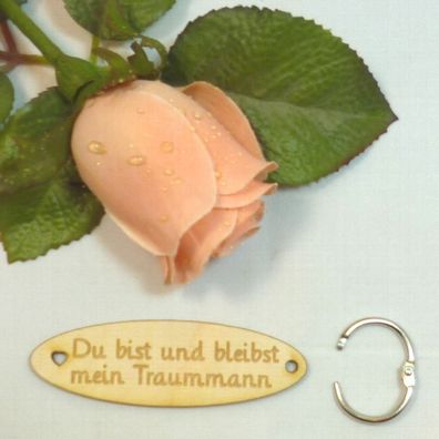 Schlüsselanhänger Du bist meinTraummann Valentinstag Holz Geschenk Mitbringsel