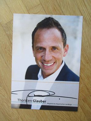 Bayern MdL FW Thorsten Glauber - handsigniertes Autogramm!!!