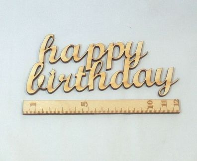 Happy Birthday 12 cm aus Holz Holzbuchstaben Karten Basteln Kreatives Gestalten