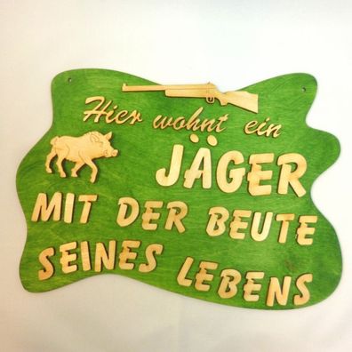 witziges Türschild für Jäger und seine Beute geniale Geschenkidee NEU Geburtstag