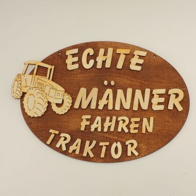 tolles Türschild, Echte Männer fahren Traktor, Holz Weihnachtsgeschenk