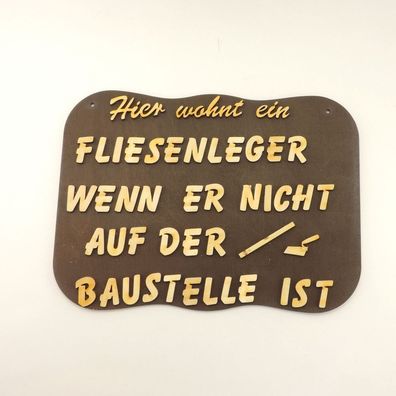 witziges Türschild aus Holz für Fliesenleger, geniale Geschenkidee, Braun