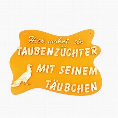 witziges Türschild für einen Taubenzüchter mit Holzbuchstaben Orange Vögel Taube