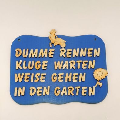 witziges Türschild für Gärtner, Dumme rennen..... Geschenkidee Eingang Holz blau