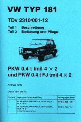 Beschreibung, Bedienung & Pflege VW 181, 4 Takt Boxer Motor Bundeswehr Kübelwagen