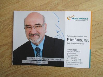 Bayern MdL FW Prof. Dr. Peter Bauer - handsigniertes Autogramm!!!