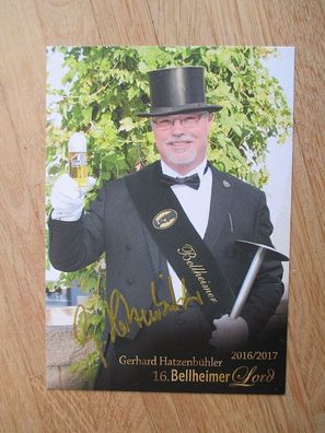 16. Bellheimer Lord 2016/2017 Gerhard Hatzenbühler - handsigniertes Autogramm!!!