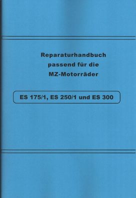 Reparaturhandbuch MZ Motorrad ES 175/1, ES 250/1, ES 300, DDR Oldtimer