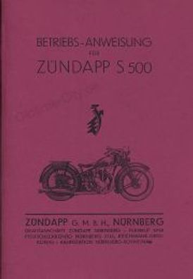 Betriebsanweisung Zündapp S 500, Modelle 1930 bis 31, Motorrad, Oldtimer