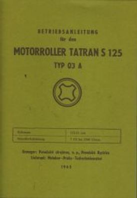 Bedienungsanleitung Tatran Roller Typ S125 Modell 03A