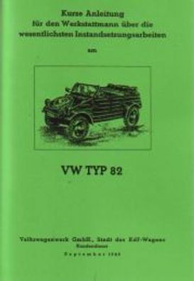 Reparaturanleitung VW Typ 82 Kübelwagen, Oldtimer, Klassiker