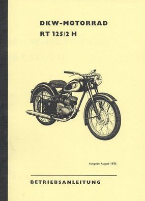 Betriebsanleitung DKW Motorrad RT 125 /2 H, Motorrad, Oldtimer