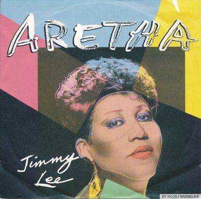 7" Vinyl Aretha Franklin - Jimmy Lee