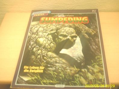 Phantastic Comic Band 57 Sumpfding - Ein Leben für die Ewigkeit vom Ehapa-Verlag 1987