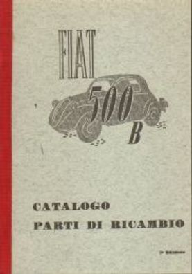 Ersatzteilkatalog Fiat 500 B Auto, Oldtimer, Klassiker