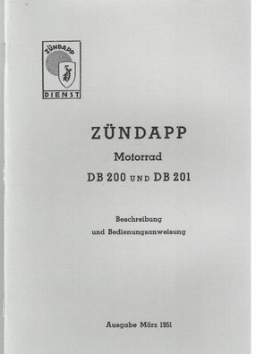 Bedienungsanleitung Zündapp DB 200 und DB 201, Motorrad