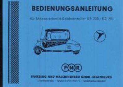 Bedienungsanleitung Messerschmitt Kabinenroller KR 200, KR 201