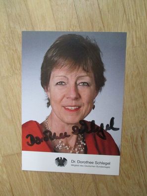 MdB SPD Dr. Dorothee Schlegel - handsigniertes Autogramm!!!