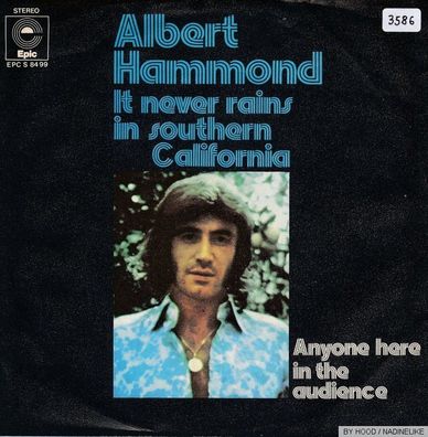 7" Vinyl Albert Hammond - It never rains in southern California