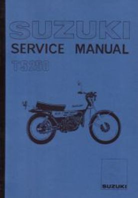 Reparaturanleitung SUZUKI TS 250, Motorrad, Zweirad, Oldtimer, Klassiker