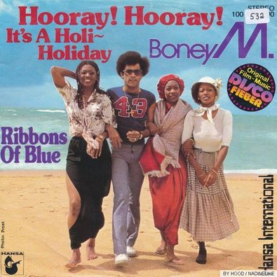 7" Vinyl Boney M - Hooray Horray it´s a Holi Holiday