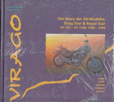 Yamaha Virago - Die Story der XV Modelle, Drag Star & Royal Star