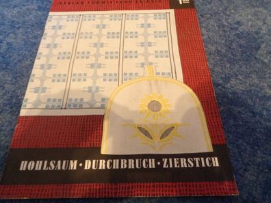 Verlag für die Frau Leipzig Nr. 775-Hohlsaum, Durchbruch, Zierstich