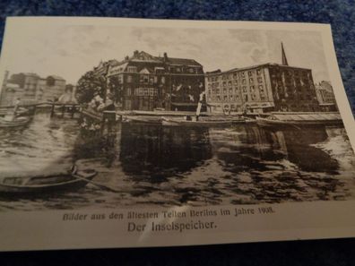 13/ Foto/ Repro Postkarte-Berlin --Der Inselspeicher 1908