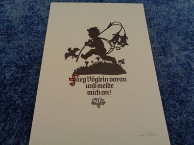 Postkarte Scherenschnitt mit Spruch-Plischkekarte-Flieg Vöglein voran...