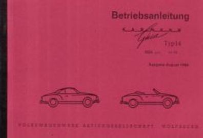Bedienungsanleitung VW Karmann Ghia Typ 14, 15 00 ccm, 44 PS, Auto, Oldtimer