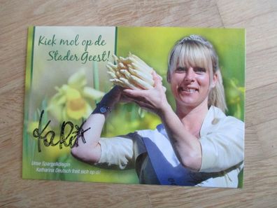 Spargelkönigin Stader Geest Katharina Deutsch - handsigniertes Autogramm!!!