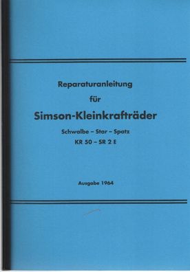 Reparaturanleitung Simson- Kleinkrafträder KR 50-SR2 E, Moped, Mokick, DDR Klassiker