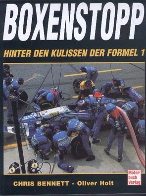 Boxenstopp - Hinter den Kulissen der Formel 1